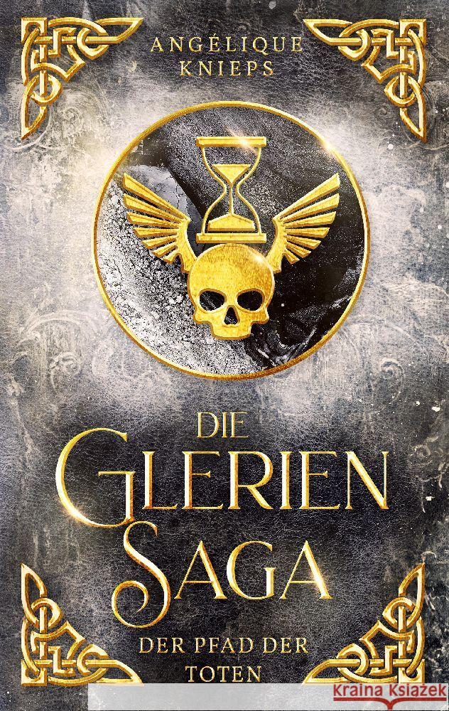 Die Glerien Saga III: Der Pfad der Toten Ang?lique Knieps 9783384029089 Tredition Gmbh - książka