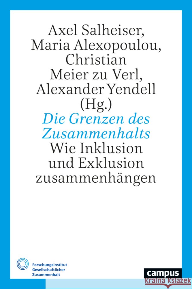 Die Grenzen des Zusammenhalts  9783593518169 Campus Verlag - książka