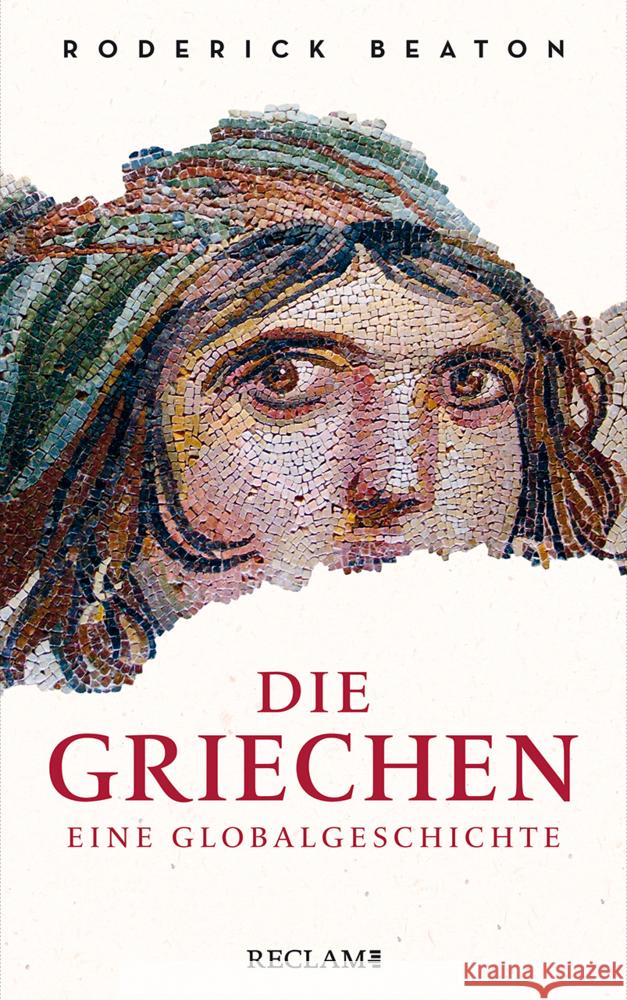 Die Griechen Beaton, Roderick 9783150110072 Reclam, Ditzingen - książka