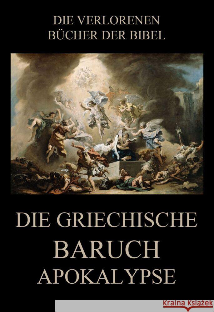 Die griechische Baruch-Apokalypse Riessler, Paul 9783849668952 Jazzybee Verlag - książka