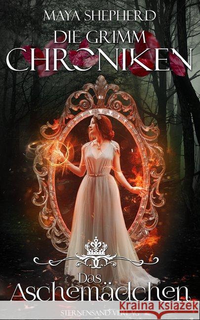 Die Grimm-Chroniken, Das Aschemädchen Shepherd, Maya 9783038960072 Sternensand Verlag - książka