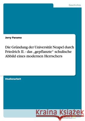 Die Gründung der Universität Neapel durch Friedrich II. - das 