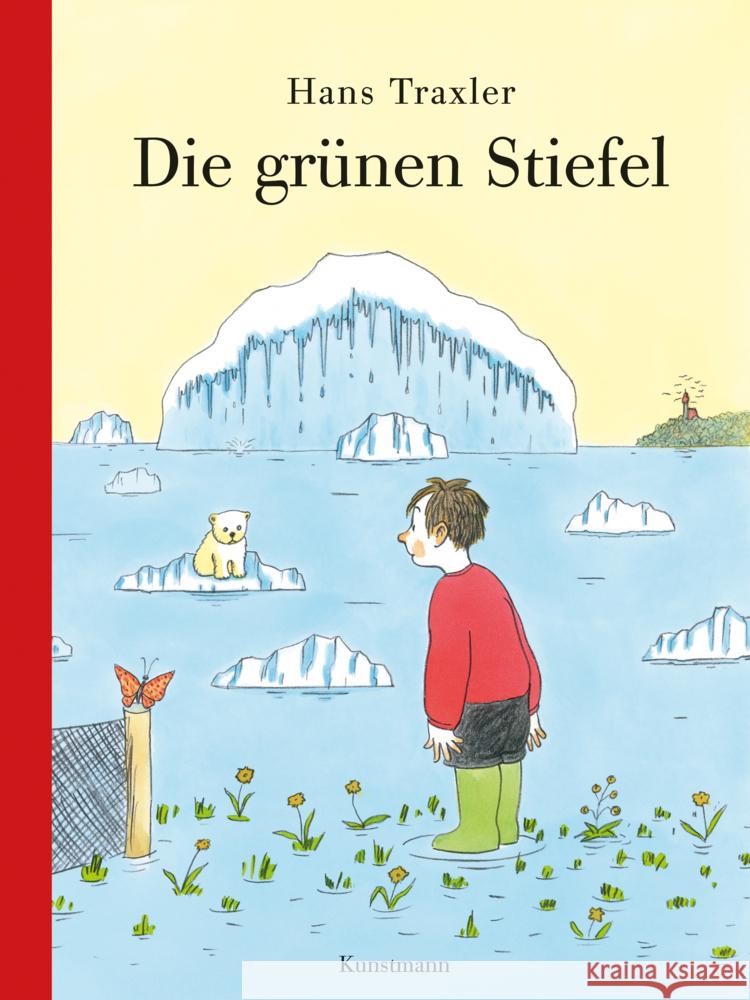 Die grünen Stiefel Traxler, Hans Georg 9783956143946 Verlag Antje Kunstmann - książka