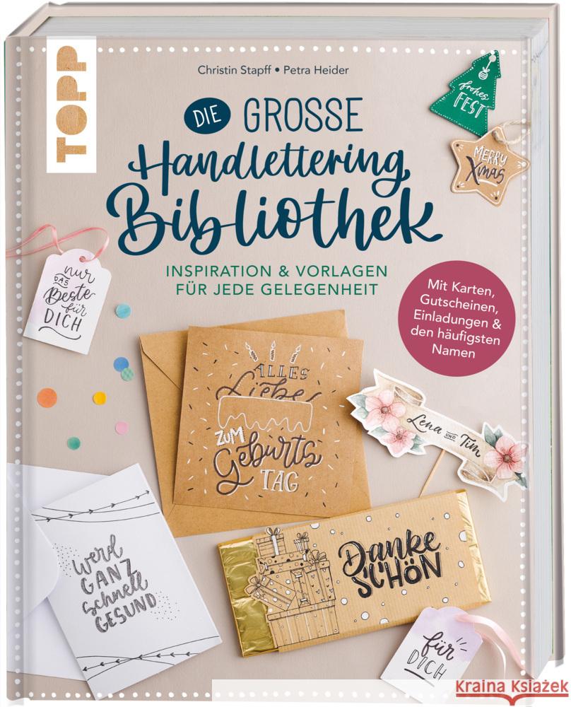 Die große Handlettering-Bibliothek - Inspiration & Vorlagen für jede Gelegenheit Heider, Petra, Stapff, Christin 9783772447860 Frech - książka