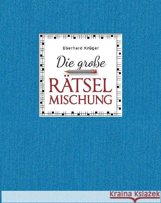 Die große Rätselmischung - Geschenkedition Krüger, Eberhard 9783809443476 Bassermann - książka