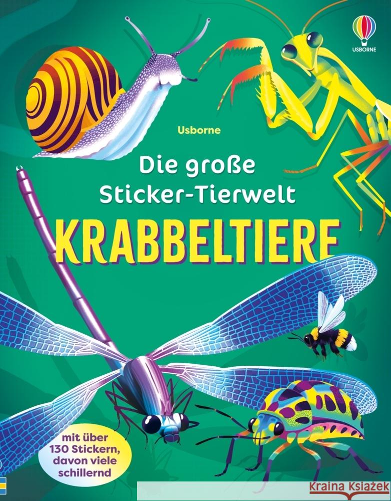 Die große Sticker-Tierwelt: Krabbeltiere James, Alice 9781035704309 Usborne Verlag - książka