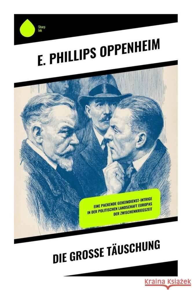 Die große Täuschung Oppenheim, E. Phillips 9788028511081 Copycat - książka