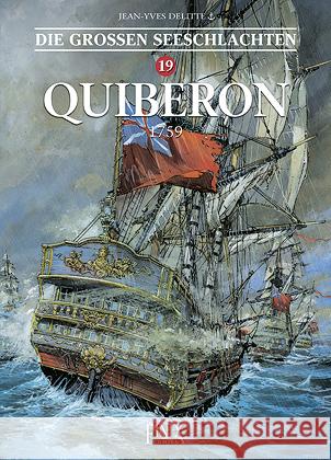 Die Großen Seeschlachten / Quiberon 1759 Delitte, Jean-Yves 9783948057794 Finix Comics e.V. - książka