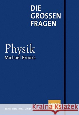 Die Großen Fragen - Physik Blackburn, Simon 9783827426215 Not Avail - książka