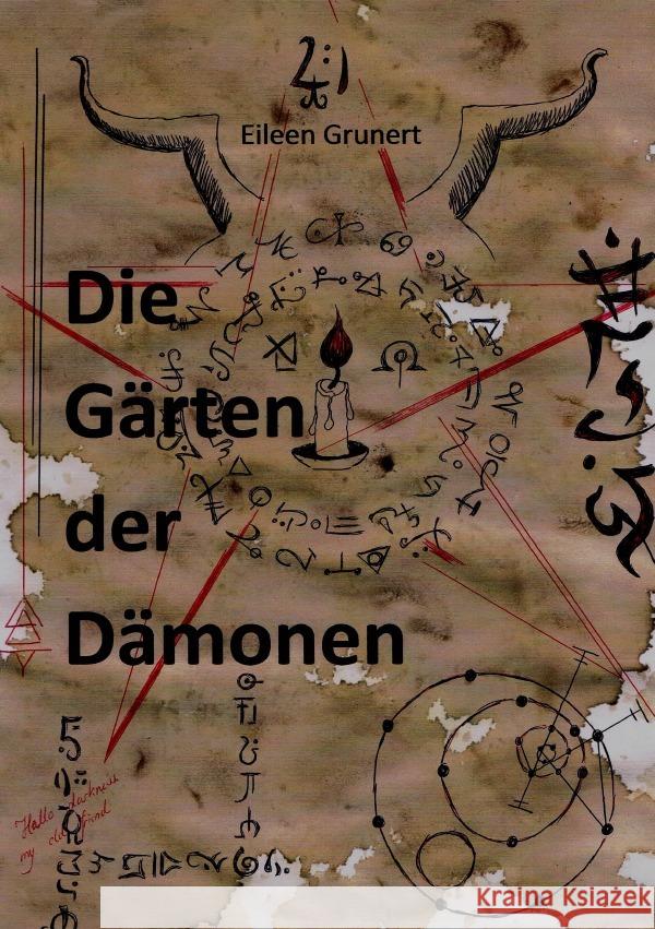 Die Gärten der Dämonen Grunert, Eileen 9783752956764 epubli - książka