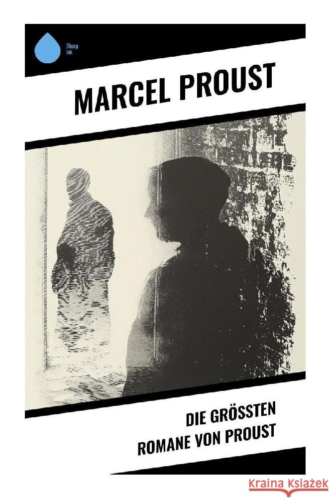 Die größten Romane von Proust Proust, Marcel 9788028350901 Sharp Ink - książka