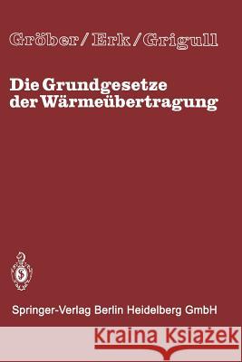 Die Grundgesetze Der Wärmeübertragung Grober 9783662275283 Springer - książka