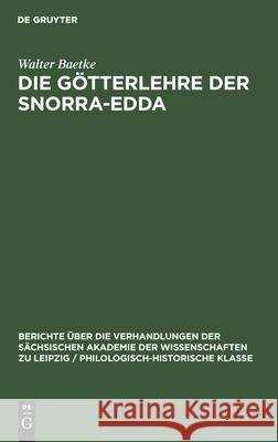 Die Götterlehre Der Snorra-Edda Walter Baetke 9783112482414 De Gruyter - książka