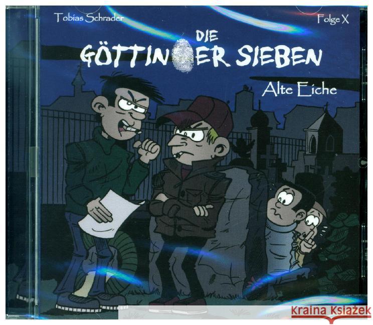 Die Göttinger Sieben - Alte Eiche, 1 Audio-CD Die Göttinger Sieben 9783943353075 Saphir Hörkids - książka