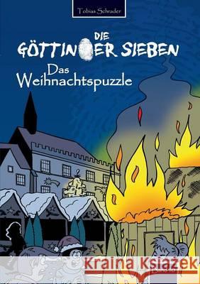 Die Göttinger Sieben: Das Weihnachtspuzzle Schrader, Tobias 9783732289110 Books on Demand - książka