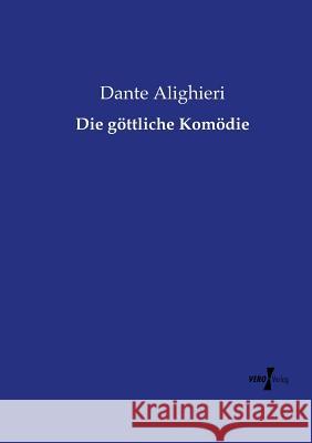 Die göttliche Komödie MR Dante Alighieri 9783737203678 Vero Verlag - książka