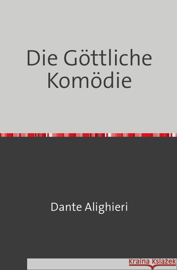 Die Göttliche Komödie Alighieri, Dante 9783753163826 epubli - książka