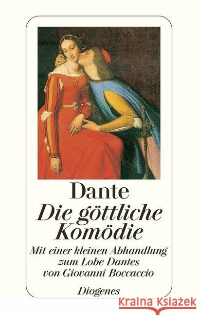 Die Göttliche Komödie : Mit e. kleinen Abhandlung zum Lobe Dantes v. Giovanni Boccaccio Dante Alighieri Dore, Gustave  9783257219104 Diogenes - książka