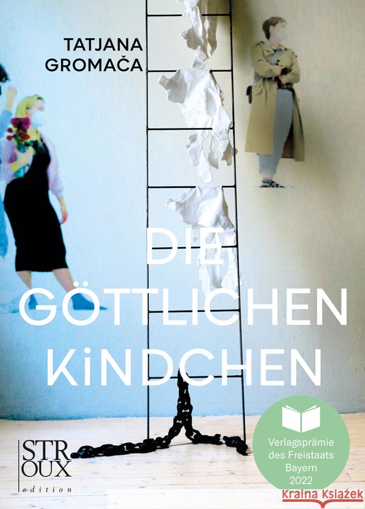 Die göttlichen Kindchen Gromaca, Tatjana 9783948065249 STROUX edition - książka