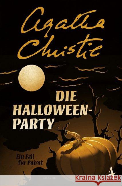 Die Halloween-Party : Ein Fall für Poirot Christie, Agatha 9783455004625 Atlantik Verlag - książka