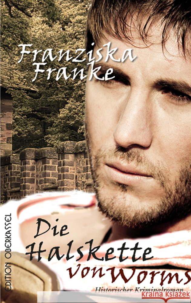 Die Halskette von Worms Franke, Franziska 9783958132542 Edition Oberkassel - książka