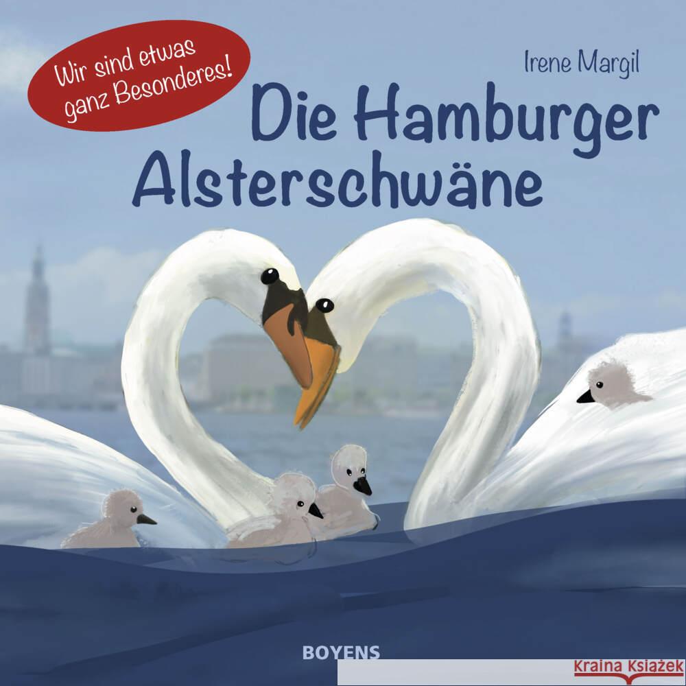 Die Hamburger Alsterschwäne Margil, Irene 9783804215634 Boyens Buchverlag - książka