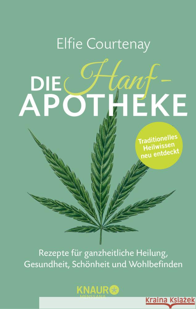Die Hanf-Apotheke Courtenay, Elfie 9783426659045 Knaur - książka