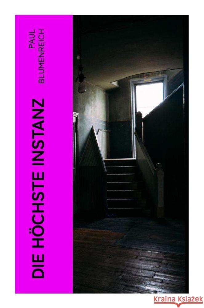 Die höchste Instanz Blumenreich, Paul 9788027366057 e-artnow - książka