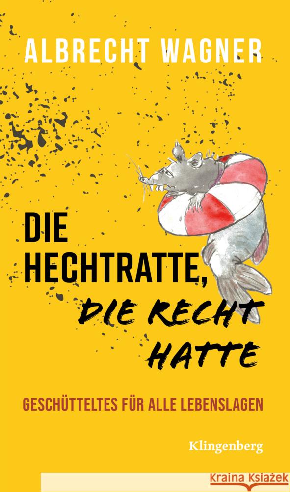 Die Hechtratte, die Recht hatte Albrecht, Wagner 9783903284203 Klingenberg - książka