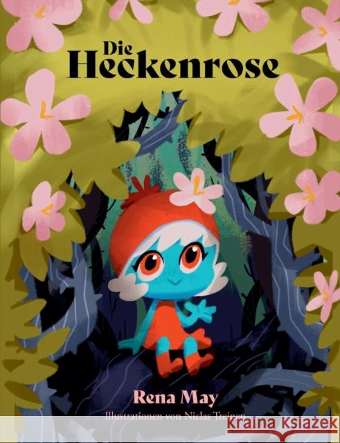 Die Heckenrose Rena May 9783756230778 Books on Demand - książka