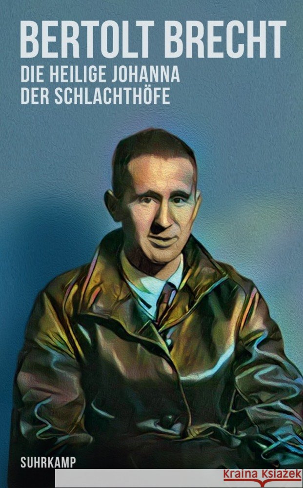 Die heilige Johanna der Schlachthöfe Brecht, Bertolt 9783518475072 Suhrkamp - książka