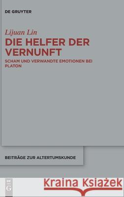 Die Helfer der Vernunft Lin, Lijuan 9783110759662 de Gruyter - książka