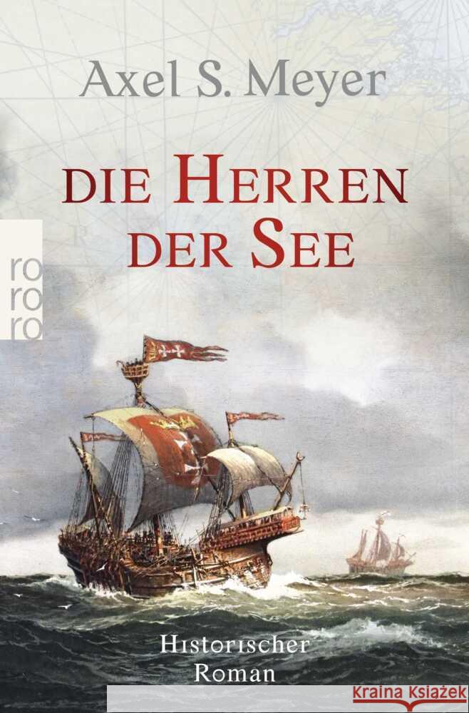 Die Herren der See Meyer, Axel S. 9783499013584 Rowohlt TB. - książka