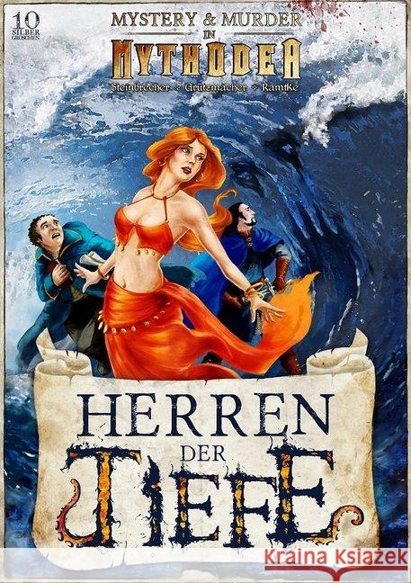 Die Herren der Tiefe Grützmacher, Hagen Tronje; Steinbrecher, Jane; Ramtke, Matthias 9783981891249 Verlag Schwarze Ritter - książka