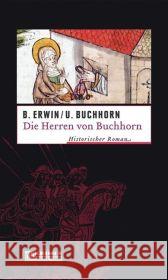 Die Herren von Buchhorn Erwin, Birgit Buchhorn, Ulrich  9783899777673 Gmeiner - książka