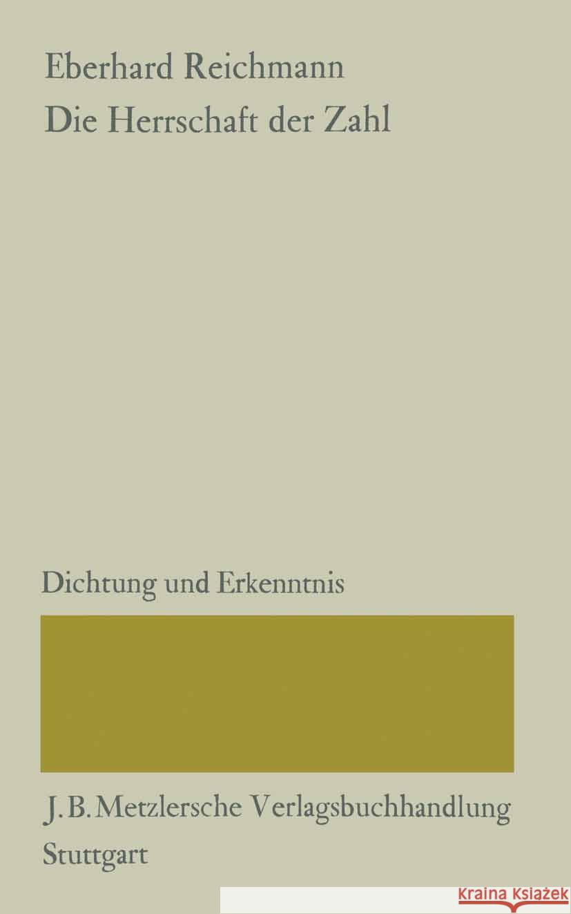 Die Herrschaft Der Zahl: Quantitatives Denken in Der Deutschen Aufkl?rung Eberhard Reichmann 9783476997463 J.B. Metzler - książka