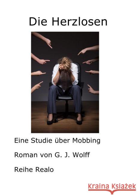 Die Herzlosen Wolff, Gerhard 9783745061512 epubli - książka