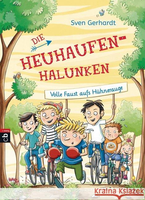 Die Heuhaufen-Halunken - Volle Faust aufs Hühnerauge Gerhardt, Sven 9783570174197 cbj - książka