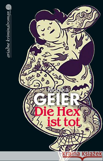 Die Hex ist tot : Kriminalroman Geier, Monika 9783867542166 Argument Verlag - książka