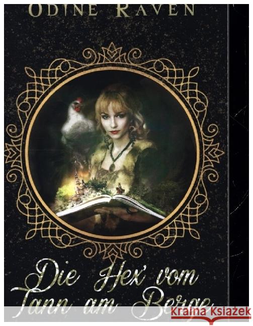 Die Hex' vom Tann am Berge Raven, Odine 9789403607528 Bookmundo - książka
