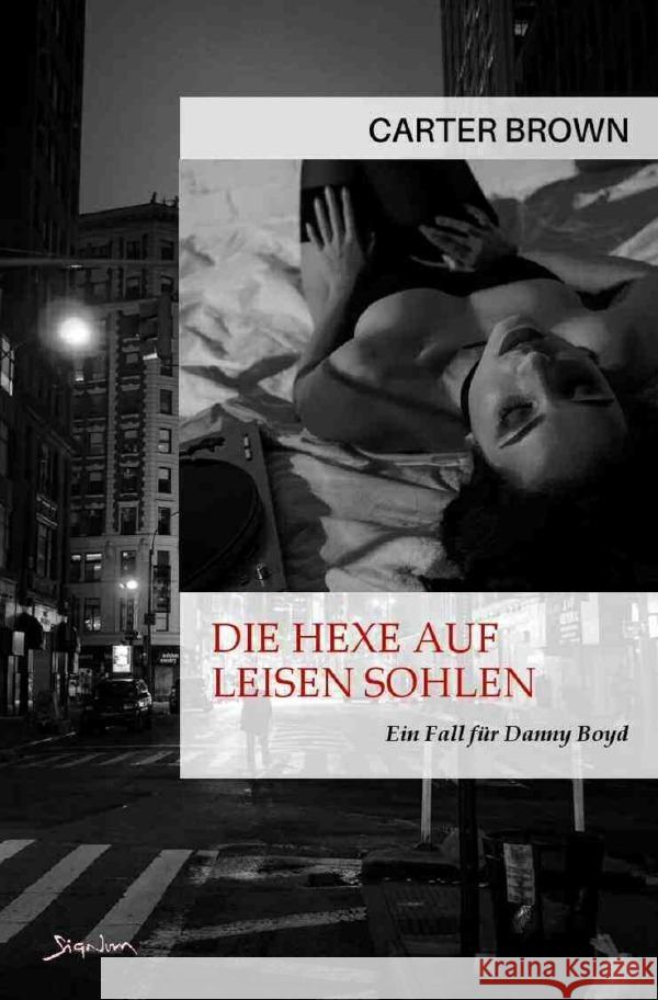 Die Hexe auf leisen Sohlen - Ein Fall für Danny Boyd Brown, Carter 9783757510039 epubli - książka