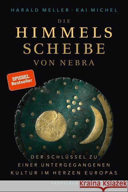 Die Himmelsscheibe von Nebra Harald Meller 9783549076460 Verlag Ullstein - książka