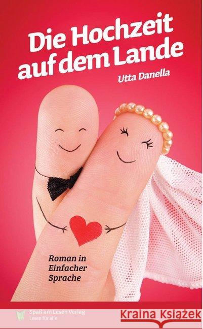 Die Hochzeit auf dem Lande Danella, Utta 9783947185351 Spaß am Lesen Verlag GmbH - książka