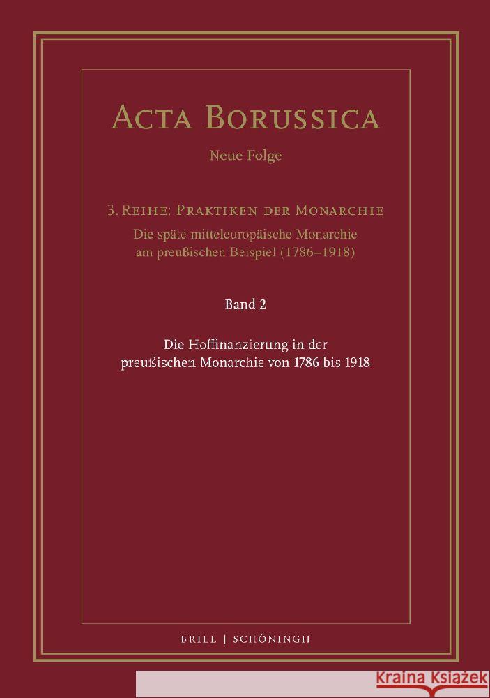 Die Hoffinanzierung in der preußischen Monarchie von 1786 bis 1918  9783506795441 Brill (JL) - książka