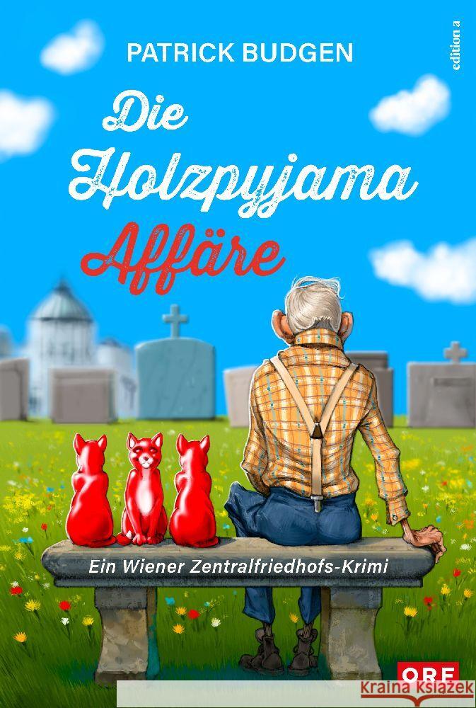 Die Holzpyjama-Affäre Budgen, Patrick 9783990016831 edition a - książka