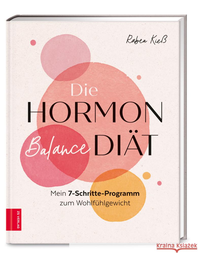 Die Hormon-Balance-Diät Kieß, Rabea 9783965841079 ZS - ein Verlag der Edel Verlagsgruppe - książka