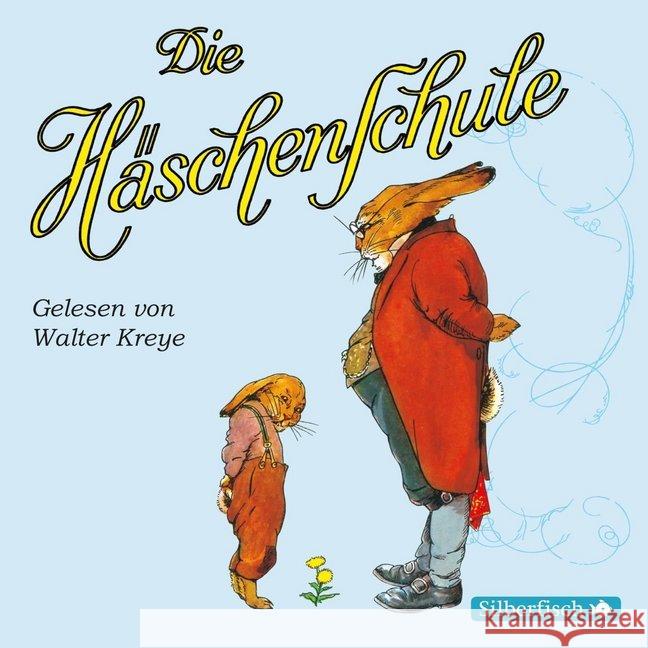 Die Häschenschule, 1 Audio-CD : Der große Sammelband. Lesung Sixtus, Albert; Mühlhaus, Anne; Mühlhaus, Rudolf 9783867423731 Silberfisch - książka