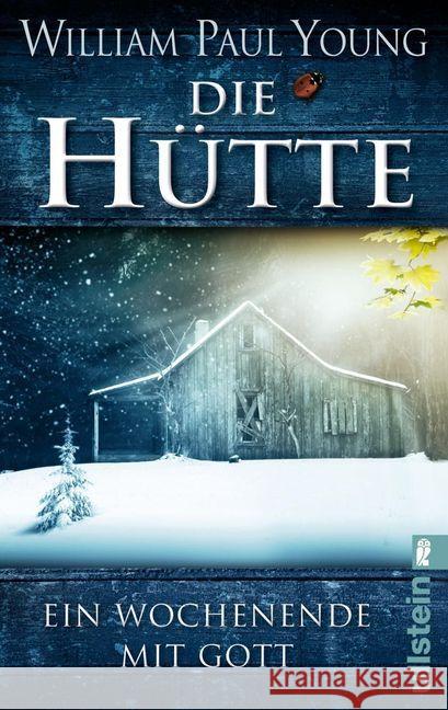 Die Hütte : Ein Wochenende mit Gott Young, William P. 9783548284033 Ullstein TB - książka