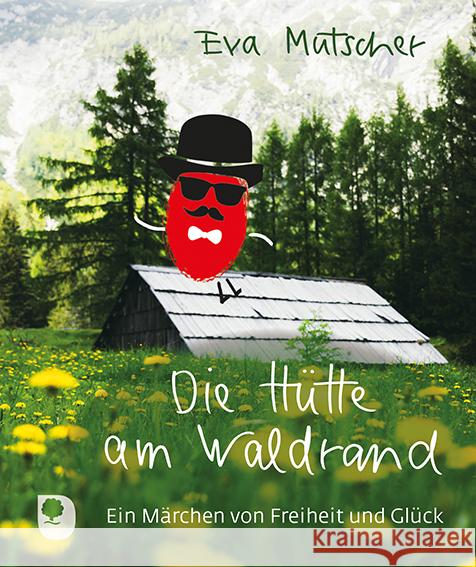 Die Hütte am Waldrand Mutscher, Eva 9783987000195 Eschbach - książka