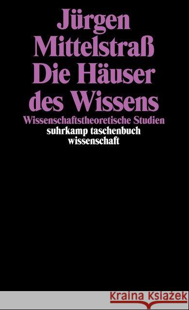 Die Häuser des Wissens Mittelstraß, Jürgen 9783518289907 Suhrkamp - książka